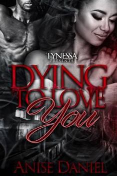 Paperback Dying To Love You Book