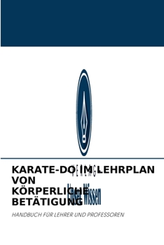 Paperback Karate-Do Im Lehrplan Von Körperliche Betätigung [German] Book