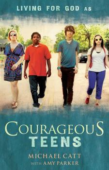 Paperback Courageous Teens Book