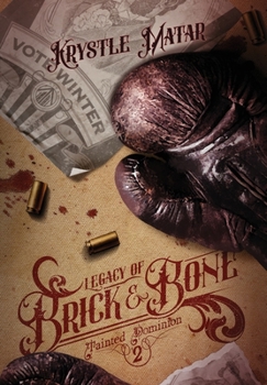 Hardcover Legacy of Brick & Bone Book