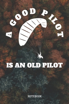 Notebook: Funny Paragliding Quote / Saying Art Design Paragliding Planner / Organizer / Lined Notebook (6" x 9")