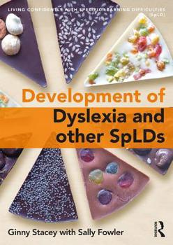 Paperback The Development of Dyslexia and other SpLDs Book