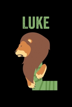 Luke: Journal (Diary, Notebook) Personalized Custom Name Alphabet Lion Birthday Gift for Boys