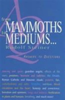 Paperback From Mammoths to Mediums . . .: Answers to Questions (Cw 350) Book