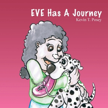 Paperback EVE Has A Journey Book