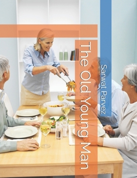 Paperback The Old Young Man Book