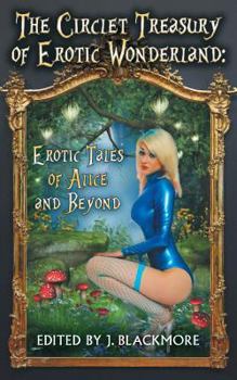 Paperback The Circlet Treasury of Erotic Wonderland Book