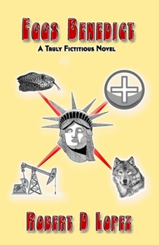 Paperback Eggs Benedict: A Truly Fictitious Novel Book