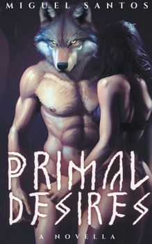 Paperback Primal Desires Book