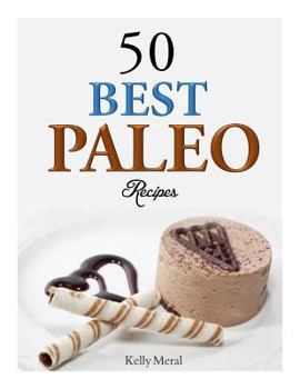 Paperback 50 Best Paleo Recipes Book