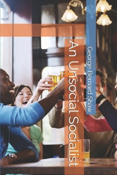 Paperback An Unsocial Socialist Book
