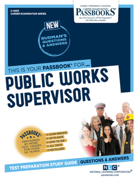 Paperback Public Works Supervisor (C-4659): Passbooks Study Guide Volume 4659 Book