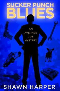 Paperback Sucker Punch Blues: An Average Joe Mystery Book