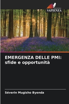 Paperback Emergenza Delle PMI: sfide e opportunità [Italian] Book