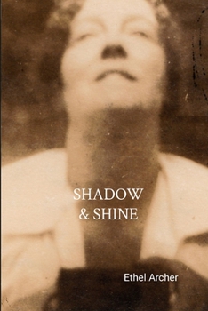 Paperback Shadow and Shine Book