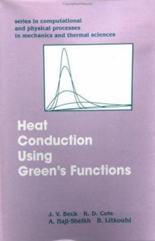 Hardcover Heat Conduction Using Green's Function Book