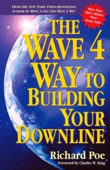 Paperback The Wave 4 Way to Building Your Downline Book