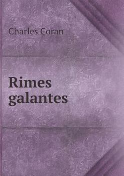 Paperback Rimes galantes [French] Book