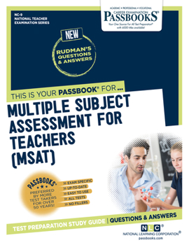 Paperback Multiple Subject Assessment for Teachers (Msat) (Nc-9): Passbooks Study Guide Book