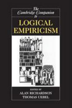Paperback The Cambridge Companion to Logical Empiricism Book