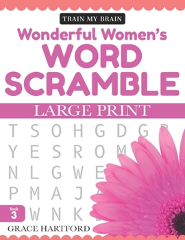 Paperback Wonderful Women's Word Scramble - Book 3: Large Print [Large Print] Book