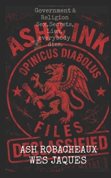 Declassified 3: Government Religion Sex Lies Everybody Dies