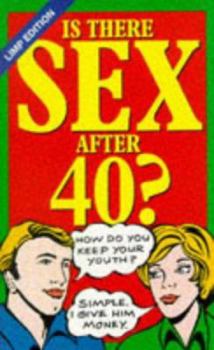 Paperback Is There Sex After 40? Book
