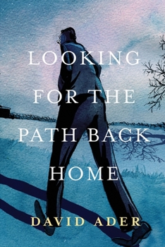 Paperback Looking for the Path Back Home Book