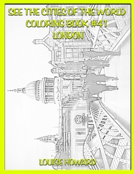 Paperback See the Cities of the World Coloring Book #41 London Book
