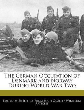 Paperback The German Occupation of Denmark and Norway During World War Two Book