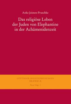 Paperback Das Religiose Leben Der Juden Von Elephantine in Der Achamenidenzeit [German] Book