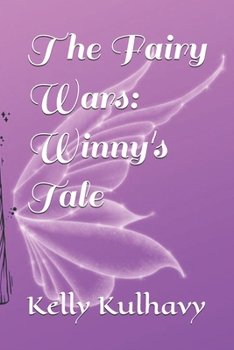 Paperback The Fairy Wars: Winny's Tale Book