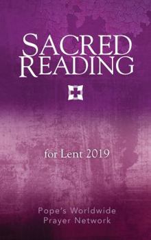 Paperback Sacred Reading for Lent 2019 Book
