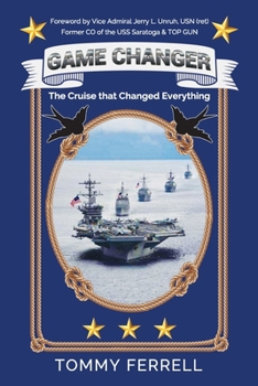 Paperback Game Changer: The Cruise that Changed Everything Book