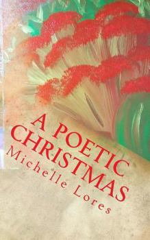 Paperback A Poetic Christmas: The Pocketsize Edition Book