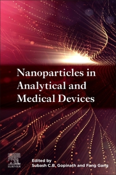 Paperback Nanoparticles in Analytical and Medical Devices Book