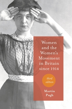 Paperback Women and the Women's Movement in Britain since 1914 Book