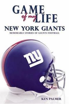 Hardcover Game of My Life New York Giants: Memorable Stories of Giants Football Book