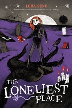 Hardcover The Loneliest Place Book