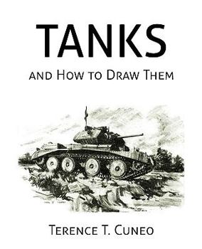 Tanks and How to Draw Them
