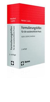 Paperback Formulierungshilfen Fur Die Sozialrechtliche PRAXIS: Sgb II / Sgb XII / Verfahren [German] Book