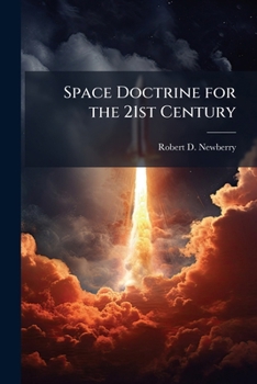 Paperback Space Doctrine for the 21st Century Book
