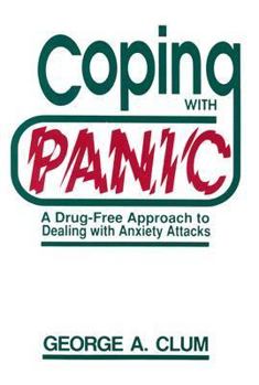 Paperback Coping with Panic: A Drug-Free Approach to Dealing with Anxiety Attacks Book