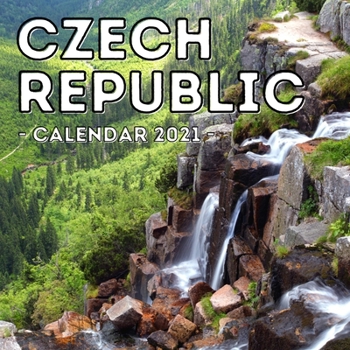 Paperback Czech Republic Calendar 2021: 16-Month Calendar, Cute Gift Idea For Czech Republic Lovers Women & Men Book