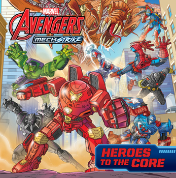 Paperback Avengers Mech Strike: Heroes to the Core Book