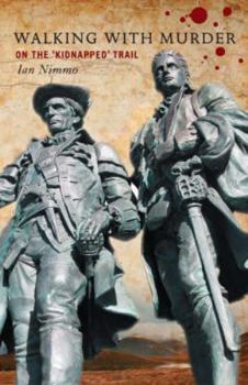Paperback Walking with Murder: On the Kidnapped Trail Book