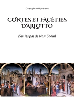 Paperback Contes et Facéties d'Arlotto [French] Book
