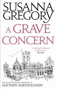 A Grave Concern - Book #22 of the Matthew Bartholomew