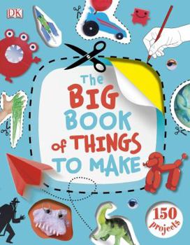 Hardcover The Big Book of Things to Make Book