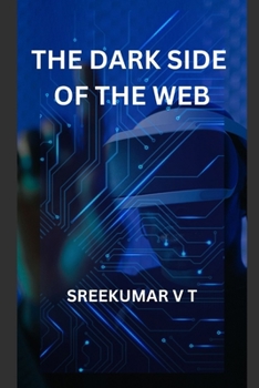 Paperback The Dark Side of the Web Book